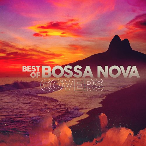 VA - Best of BOSSA NOVA COVERS (2025)