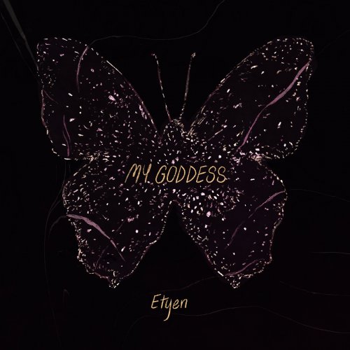 Etyen - My Goddess (2025) [Hi-Res]