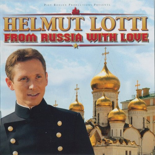 Helmut Lotti - From Russia With Love (2004)