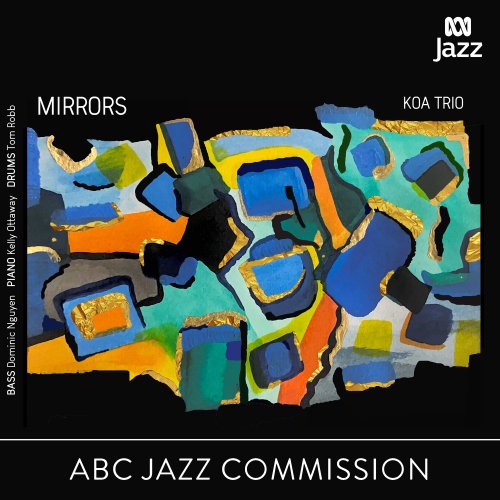 Koa Trio - Dominic Nguyen: Mirrors (2025) Hi-Res