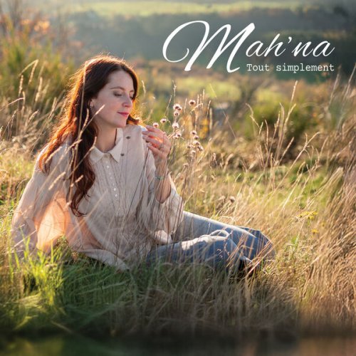 Mah'na -  Tout simplement (2025) Hi-Res