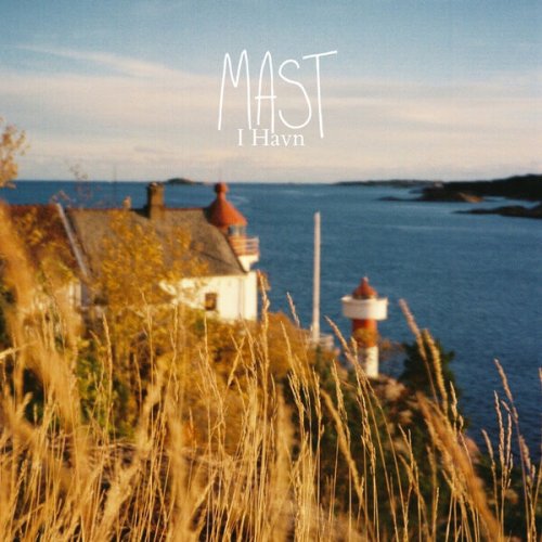 Mast - I Havn (2025) [Hi-Res]