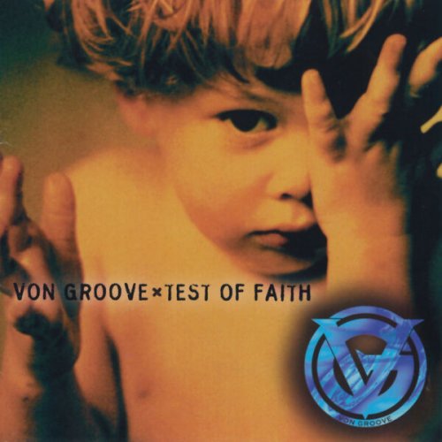 Von Groove - Test Of Faith (2025) [Hi-Res]