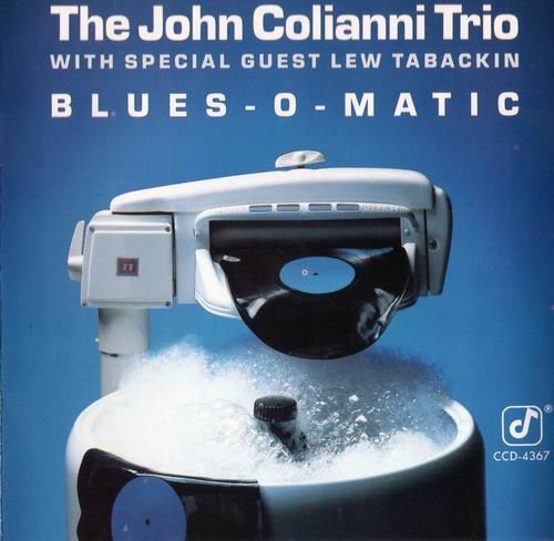 The John Colianni Trio - Blues-O-Matic (1989)