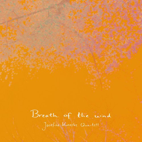 Josefine Kunecke - Breath of the wind (2025) [Hi-Res]