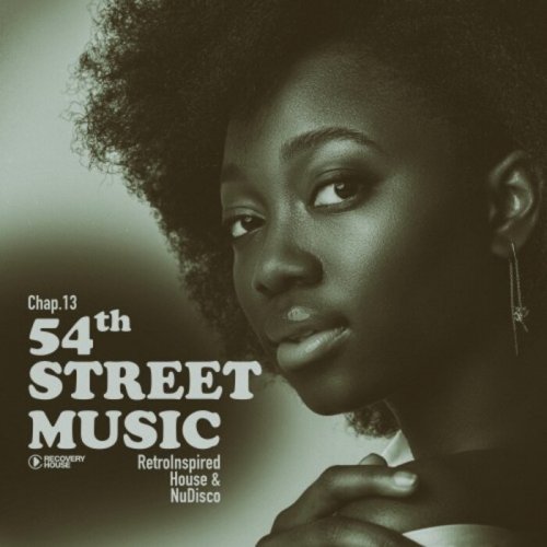 VA - 54th Street Music, Chap. 13 (2025)