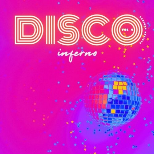 VA - Disco Inferno, Vol 4 (2025)