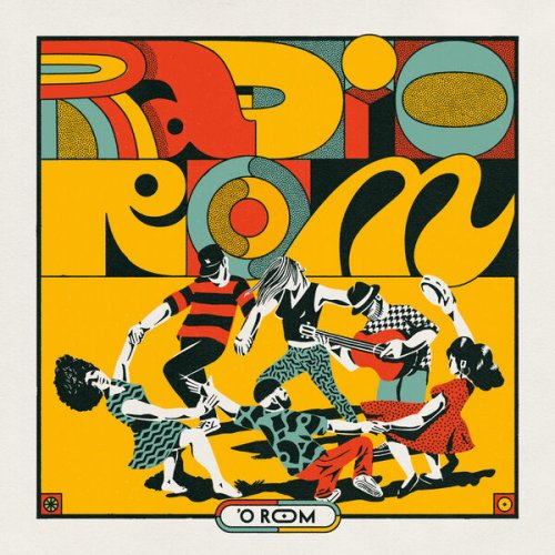 'O Rom - Radio Rom (2025) Hi-Res