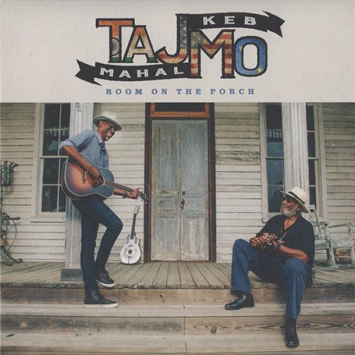 Taj Mahal, Keb' Mo' - Room On The Porch (2025)