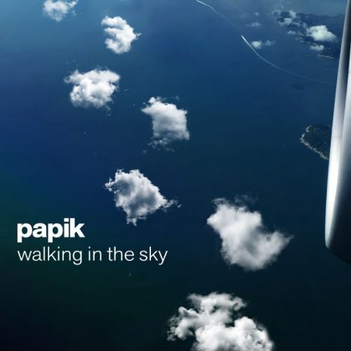 Papik - Walking in the Sky (2025)