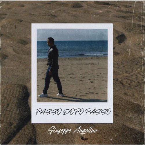 Giuseppe Angelino - Passo dopo passo (2025)