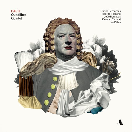 Daniel Bernardes, Ricardo Toscano, João Barradas, Demian Cabaud, Joel Silva - Quodlibet (2025) [Hi-Res]