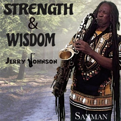 Jerry Johnson - Strength & Wisdom (2023)