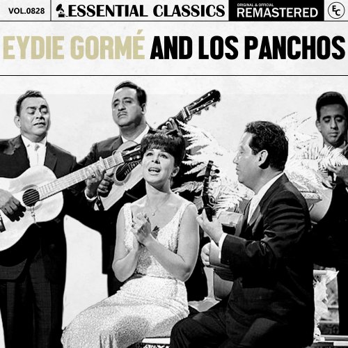 Eydie Gorme, Los Panchos - Essential Classics, Vol. 828: Eydie Gormé and Los Panchos (2025) [Hi-Res]