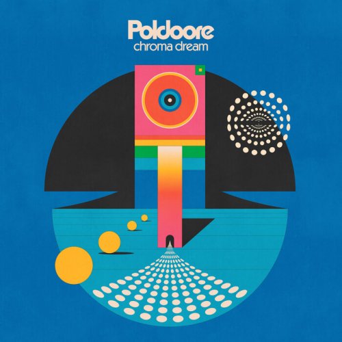 Poldoore - Chroma Dream (2025)