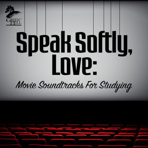 VA - Speak Softly, Love: Movie Soundtracks For Studying (2025)