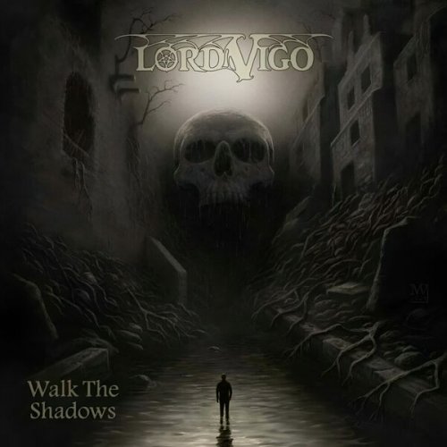 Lord Vigo - Walk The Shadows (2025) Hi-Res