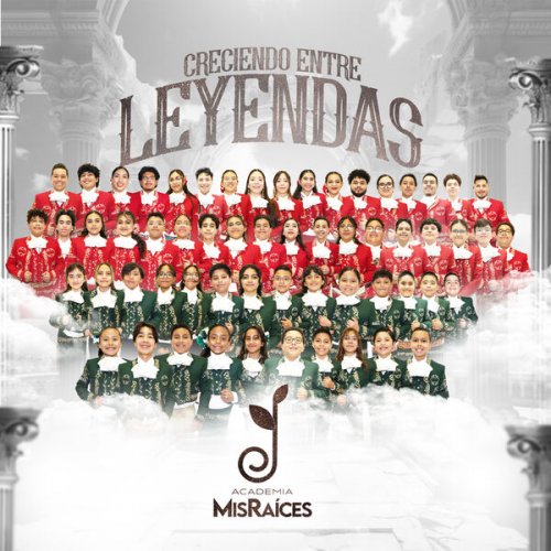 Academia Mis Raices - Creciendo Entre Leyendas (2025) Hi-Res
