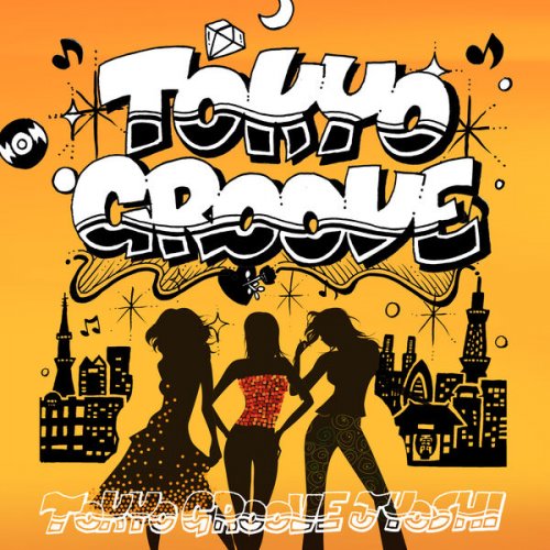TOKYO GROOVE JYOSHI - TOKYO GROOVE EP (2020) Hi-Res