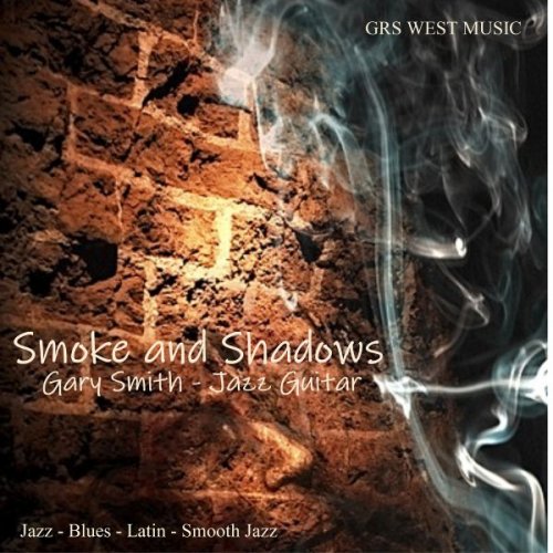 Gary Smith - Smoke and Shadows (2024)