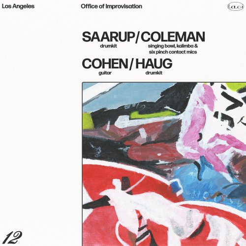 Los Angeles Office of Improvisation - 12. Saarup/Coleman/Cohen/Haug (2025) Hi-Res