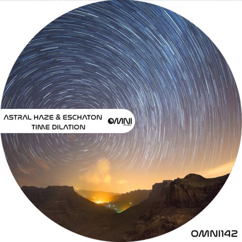 Astral Haze & Eschaton - Time Dilation (2025)
