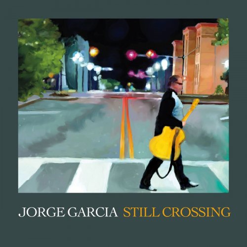 Jorge García - Still Crossing (2025)