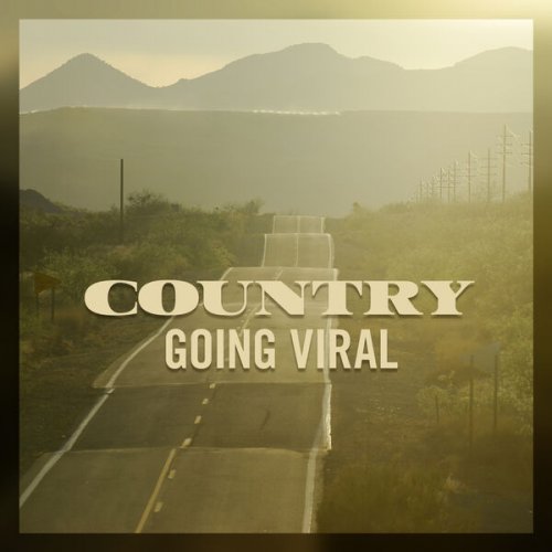 VA - Country Going Viral (2025)