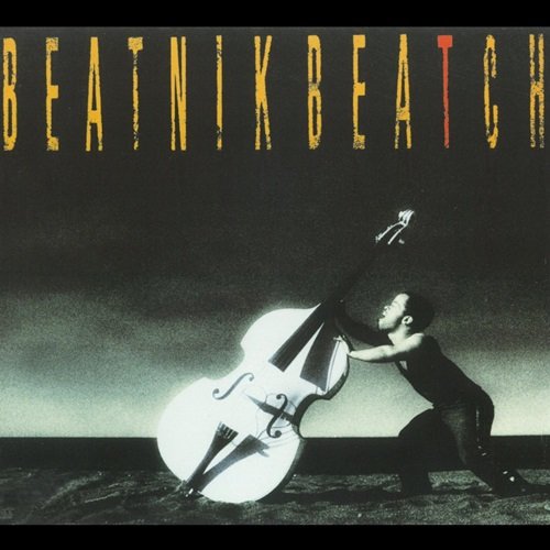 Beatnik Beatch - Beatnik Beatch (1988)