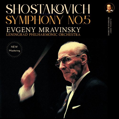 Dmitri Shostakovich, Evgeny Mravinsky, Leningrad Philharmonic Orchestra - Shostakovich: Symphony No. 5 by Evgeny Mravinsky (2025 Remastered, Live at Vienna 1978) (2025) [Hi-Res]