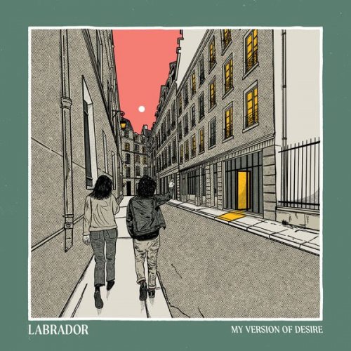 Labrador - My Version Of Desire (2025) Hi-Res