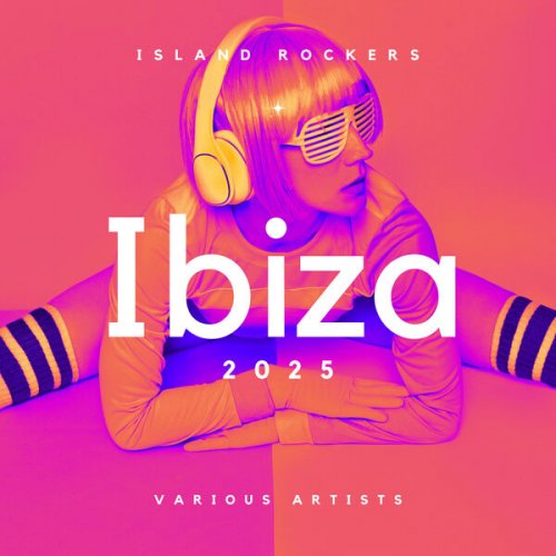 VA - Island Rockers Ibiza 2025