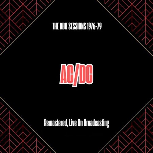 AC/DC - The BBC Sessions 1976-79 (Remastered, Live On Broadcasting) (2025)