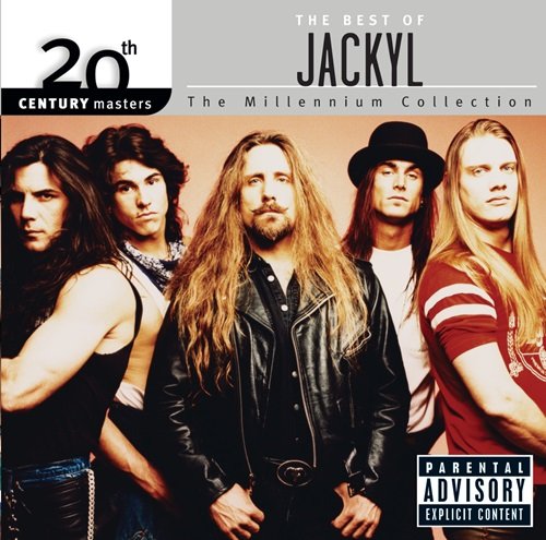 Jackyl - 20th Century Masters The Millennium Collection Best Of Jackyl (2003)