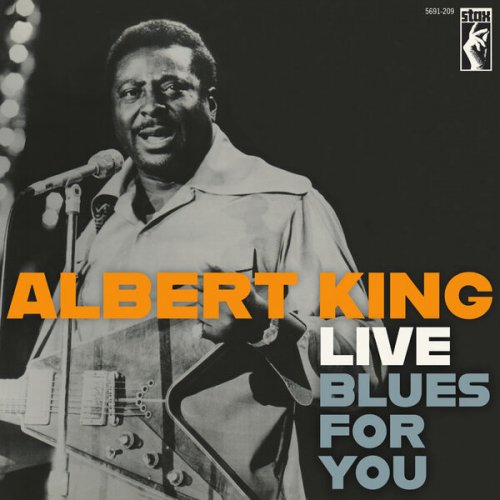 Albert King - Albert King Live: Blues For You (2025)