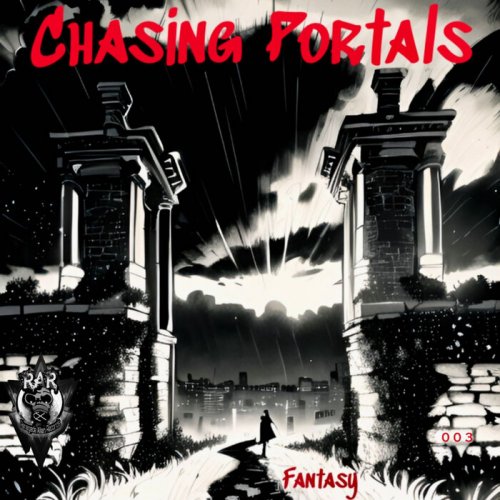 Chasing Portals - Fantasy (2025)