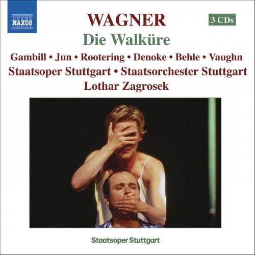 Staatsorchester Stuttgart, Lothar Zagrosek - WAGNER: Die Walkure (Ring Cycle 2) (2006)