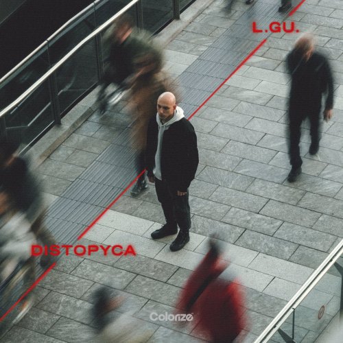 L.GU. - DISTOPYCA (2025)