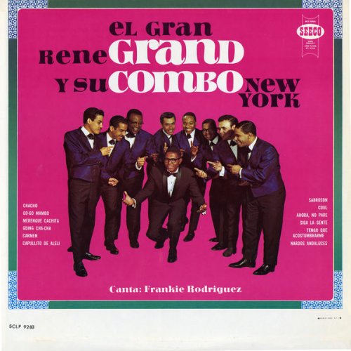 Rene Grand Y Su Combo New York - El Gran Rene Grand Y Su Combo New York (1966)