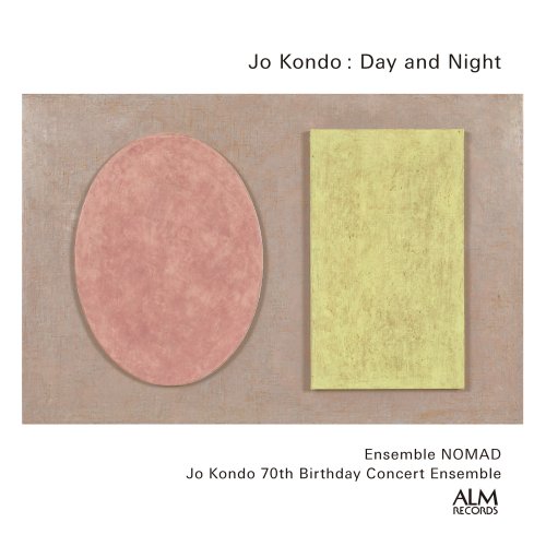 Ensemble Nomad - Jo Kondo: Day and Night (2023)