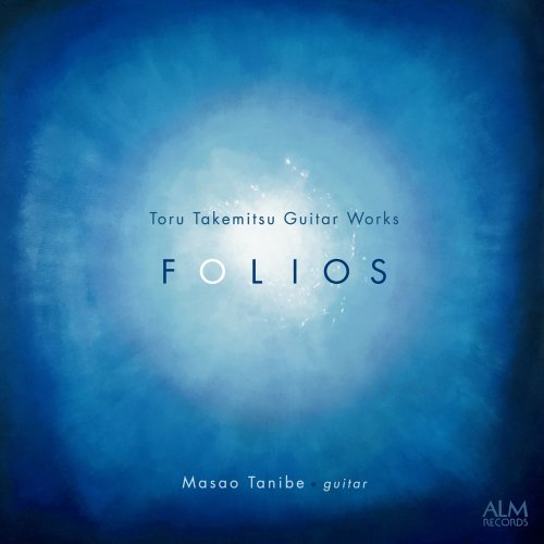 Masao Tanibe - Toru Takemitsu: Guitar Works (2022)