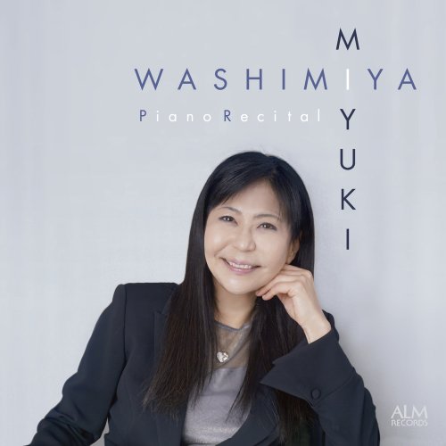 Miyuki Washimiya - Miyuki Washimiya Piano Recital (2022)