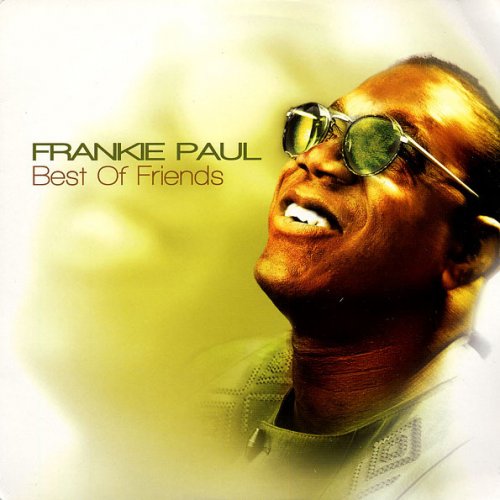 Frankie Paul - Best Of Friends (2005) Vinyl