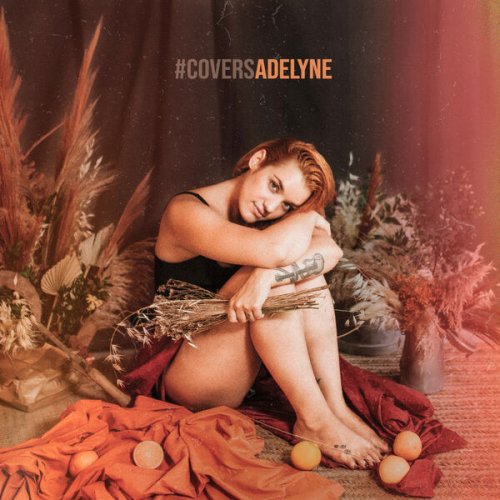 Adelyne - Covers Adelyne (versió acústica) (2022)