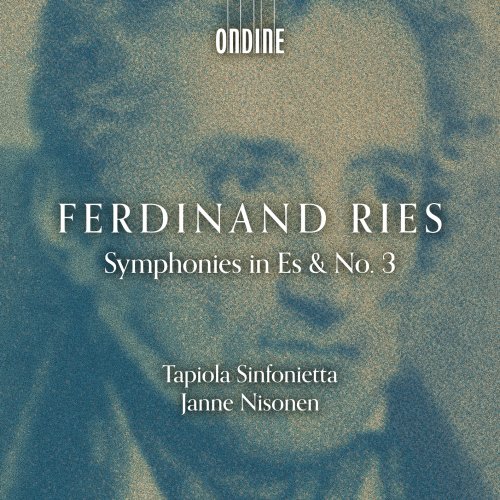 Tapiola Sinfonietta, Janne Nisonen - Ries: Symphonies in Es & No. 3 (2025) [Hi-Res]