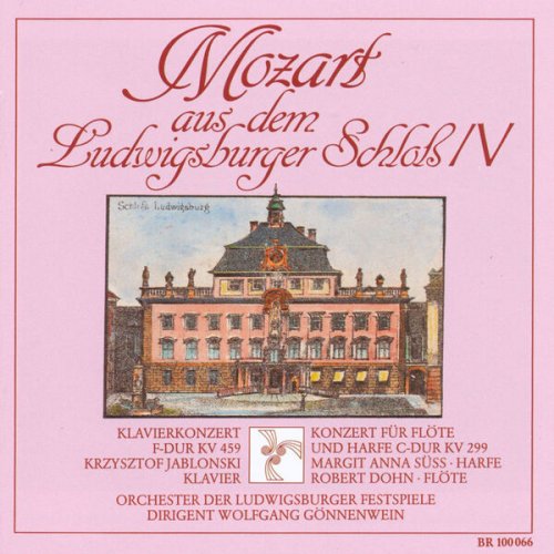 Krzysztof Hablonski, Margit Anna Süss, Robert Dohn, Orchester der Ludwigsburger Festspiele and Wolfgang Gönnenwein - Mozart from Ludwigsburg Palace IV - Concertos (2025)