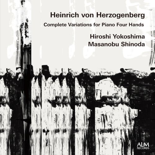Hiroshi Yokoshima, Masanobu Shinoda - Heinrich von Herzogenberg: Complete Variations for Piano Four Hands (2021)