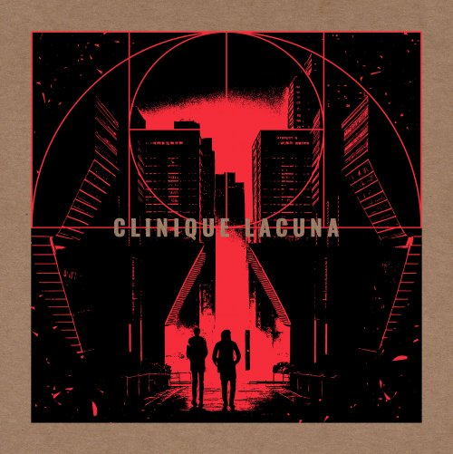 Clinique Lacuna - Who Can Revive The City ? (2025) [Hi-Res]