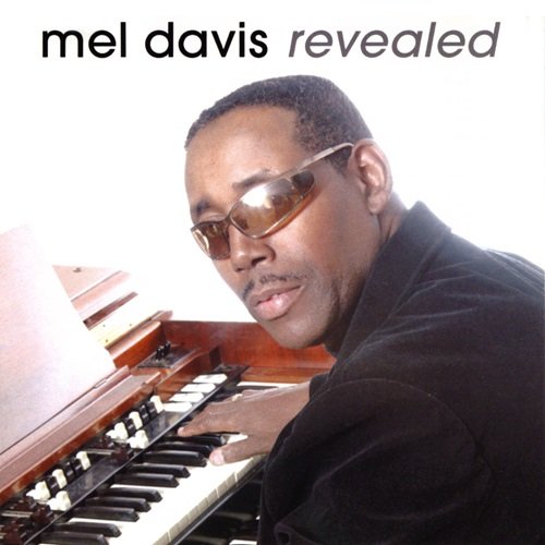 Mel Davis - Revealed (2005)