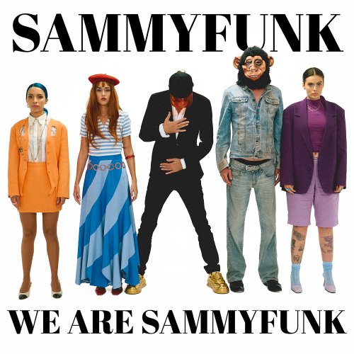 Sammyfunk - We Are Sammyfunk (2025) Hi Res